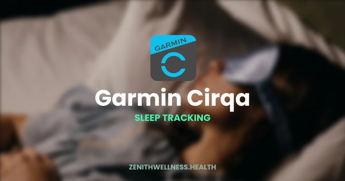 Garmin Cirqa Sleep Tracking, Explained