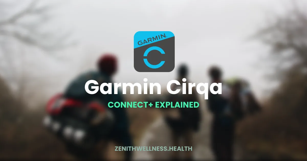 Do You Need Garmin Connect+ With the Cirqa?